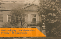 Aankondiging UvA Academy Masterclass: Privacy – The Next Step